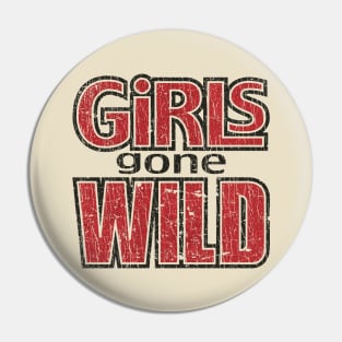 Girls Gone Wild 1997 Pin