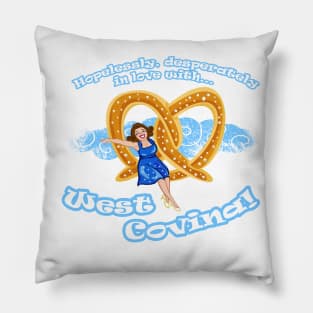 In love with West Covina Pillow