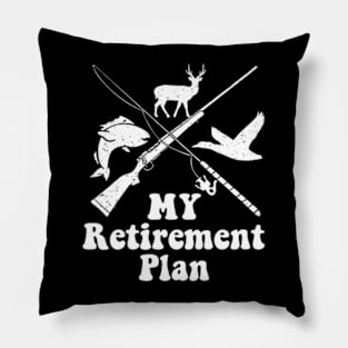 My Retirement Plan Hunting Fishing Hunter Grandfather Pillow