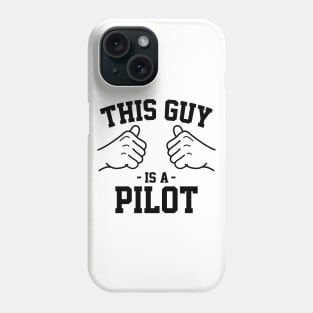 This guy is a pilot Phone Case