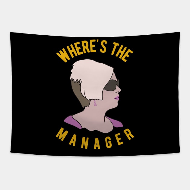 Karen Meme - I Need To Talk To The Manager Tapestry by isstgeschichte