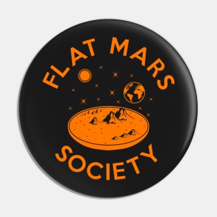 Flat mars society Pin