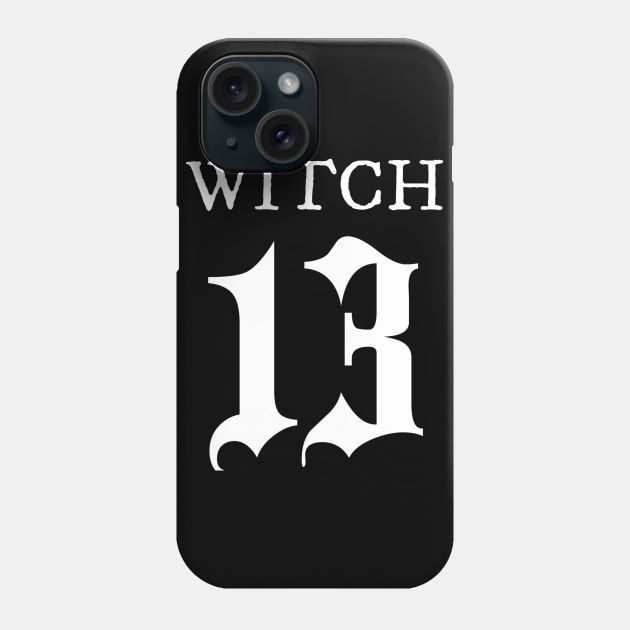 Witch 13 | White Ink Phone Case by boutiquedhorreur