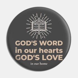 God's Word in Our Hearts, God's Love in Our Home Pin