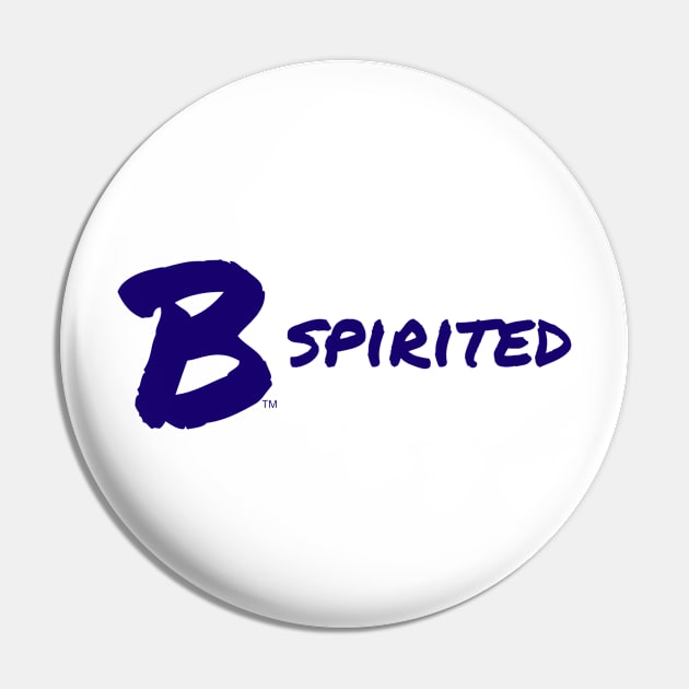 B Spirited Pin by B