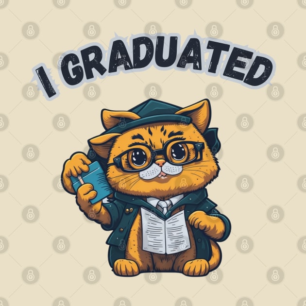 I Graduated Graduate Class 2023 by hippohost