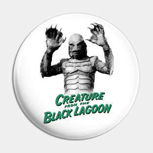 Creature from the Black lagoon Gill-man w/text Pin