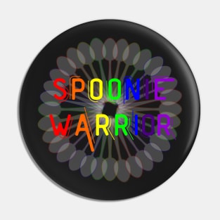 Rainbow Spoonie Warrior Pin