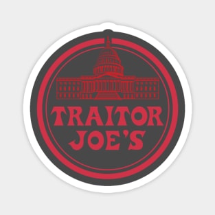 Traitor Joe's Magnet