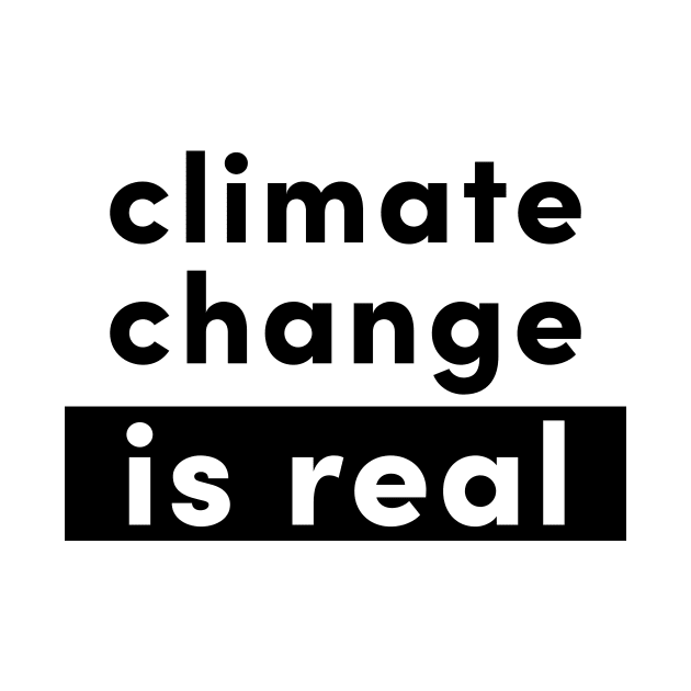 Climate change is real by Claudiaco