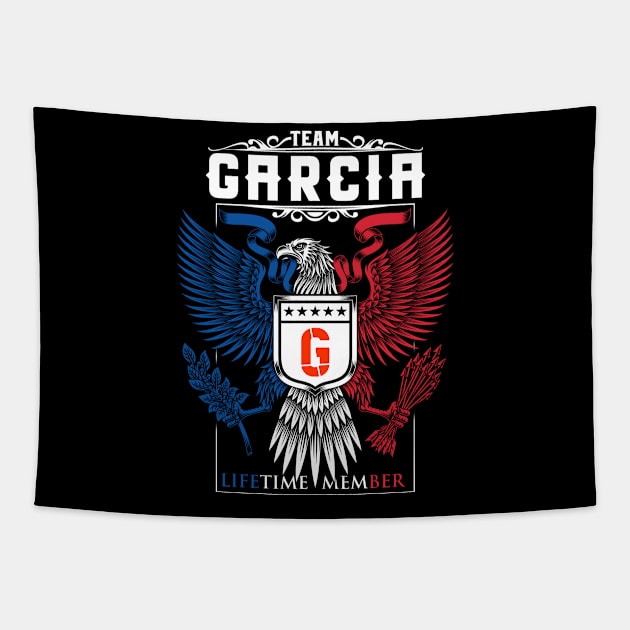 TEAM GARCIA LIFETIME MEMBER ,GARCIA NAME Tapestry by benkjathe