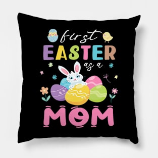 Chick Bunny Flowers Happy First Easter Day As A Mom Mother Pillow