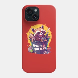 live fast eat trash Phone Case