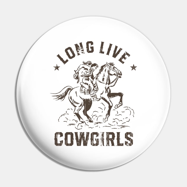 Long Live Cowgirls Horse Ride Pin by AnnetteNortonDesign