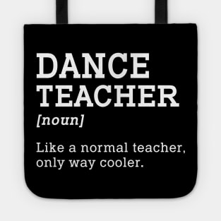 Dance Teacher Back To School Tote