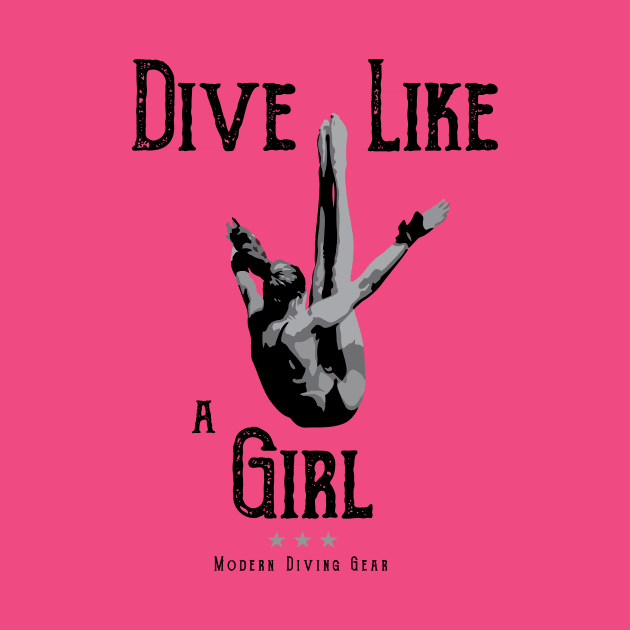 Women's Dive Like a Girl Diving Shirt by TeesByJay