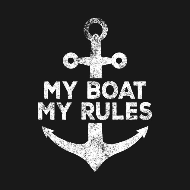 My boat my rules by captainmood