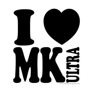 I <3 MK Ultra T-Shirt