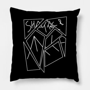 Shatter Me Pillow