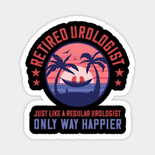 Retired Urologist Prostate Specialist Vacation Beach Urology Magnet