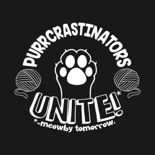 Lazy cat lovers tee - Purrcrastinators unite! T-Shirt