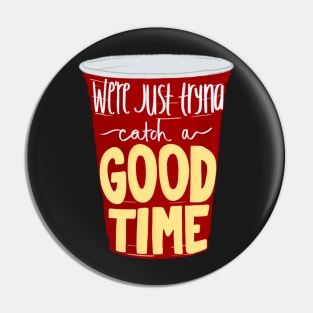 Good Time Pin