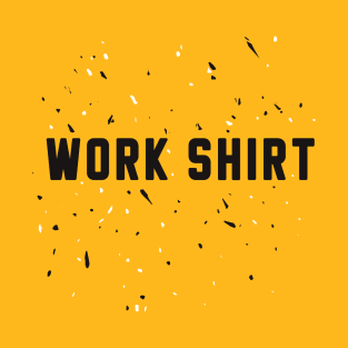 Work Shirt Peacemaker T-Shirt