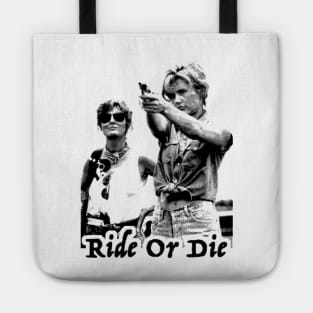 Thelma And Louise - Ride Or Die Tote