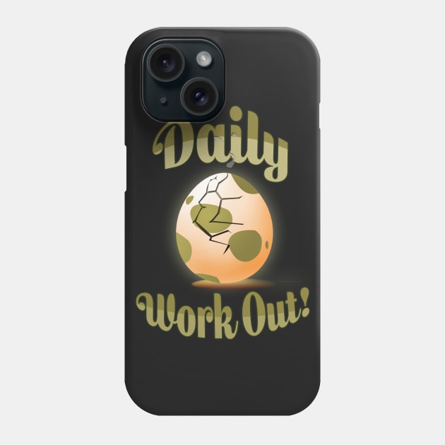 POGO: DAILY WORK OUT! (2K EGG) Phone Case by MAG