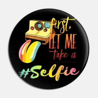 Selfie Pin