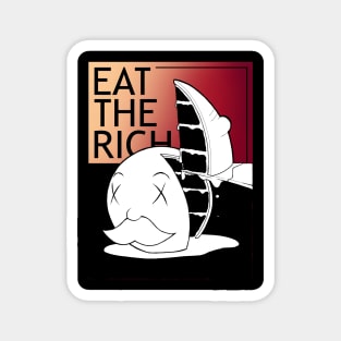 Eat the Rich Magnet