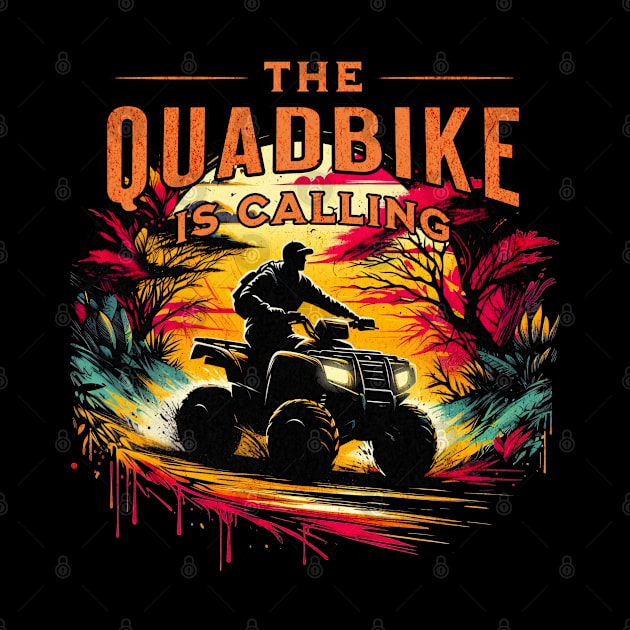 The Quadbike is Calling Design by Miami Neon Designs