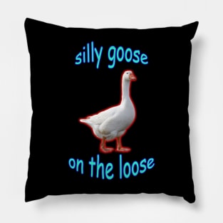 Silly Goose on the Loose Pillow