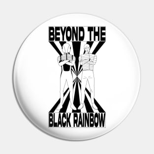 "Beyond the Black Rainbow" Pin