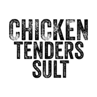 CHICKEN TENDER SLUT T-Shirt