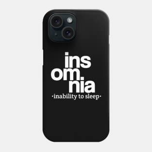 Insomnia (inability to sleep) Phone Case