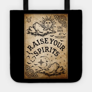 Raise Your Spirits Tote