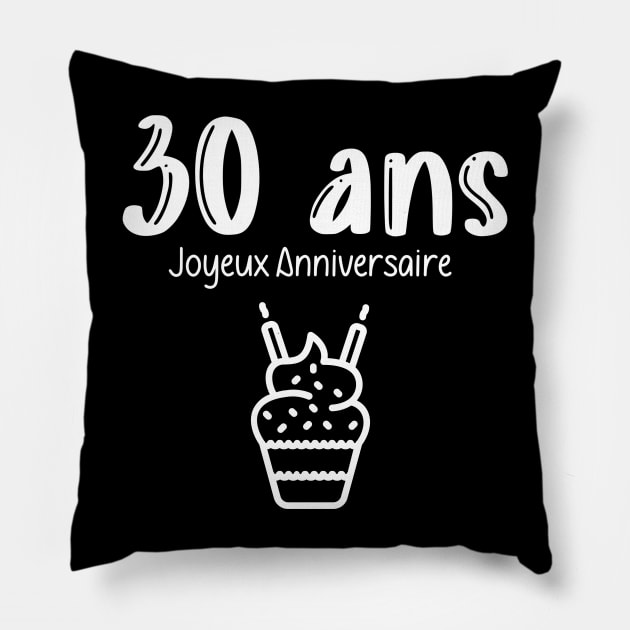 30 ans joyeux anniversaire Pillow by Iconic Design