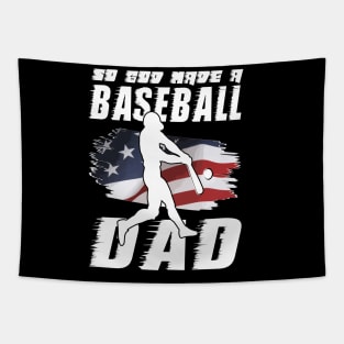 So God Made Me A Baseball Dad Tapestry