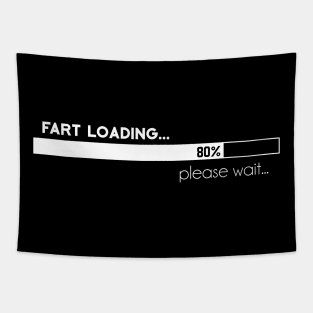 Fart Loading Dad daddy father funny gift Tapestry