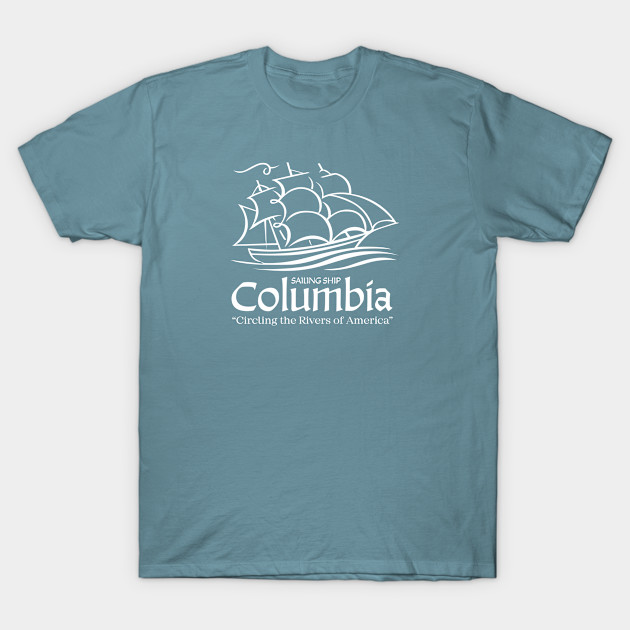 Disover Sailing Ship Columbia - Disneyland - T-Shirt