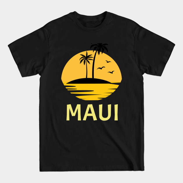 Disover MAUI Hawaii Gift Idea - Maui Hawaii - T-Shirt