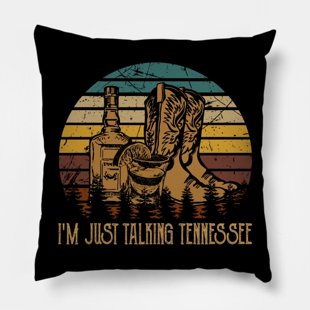 I'm Just Talking Tennessee Glasses Whiskey Cowboys Pillow by Beetle Golf