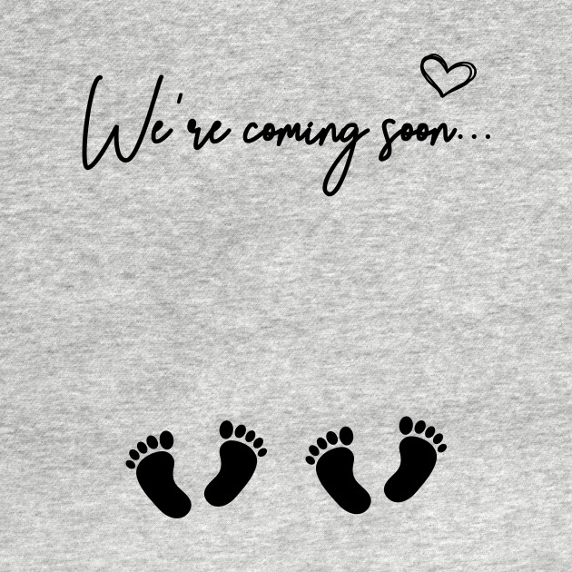 Disover I'm Coming Soon Pregnancy Announcement Baby Baby Feet - Pregnancy Announcement - T-Shirt