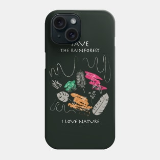 Save The Amazon Tropical Rainforest Brazil Phone Case