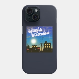 Simple Afternoon in the Busy Metropolitan City Phone Case
