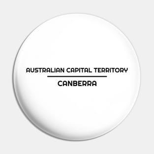 Australian Capital Territory - Canberra Pin