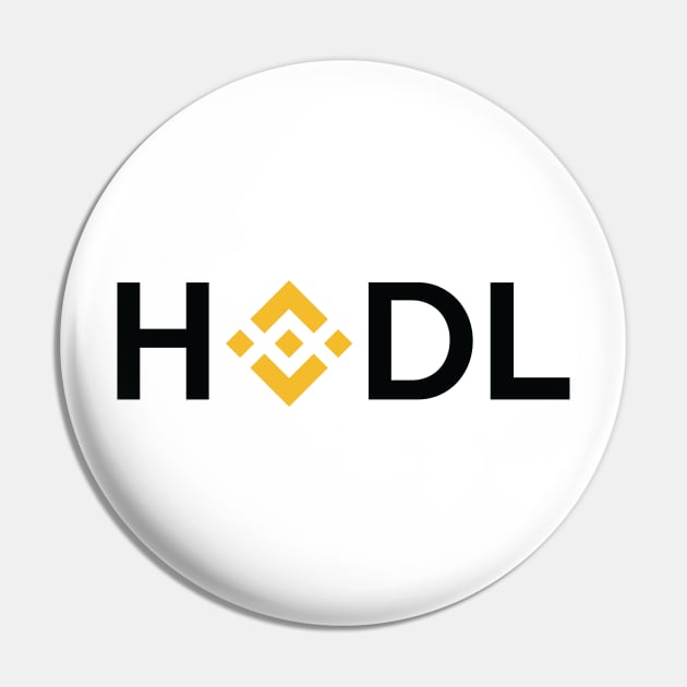 HODL (BNB) Pin by AnotherOne