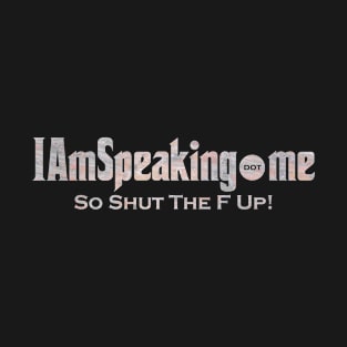 IAmSpeaking.me - White T-Shirt