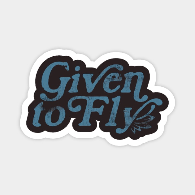 Given to Fly Magnet by RepubliRock